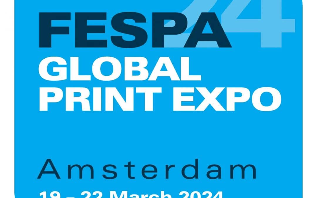 FESPA 2024 Innovations, investments and growth markets